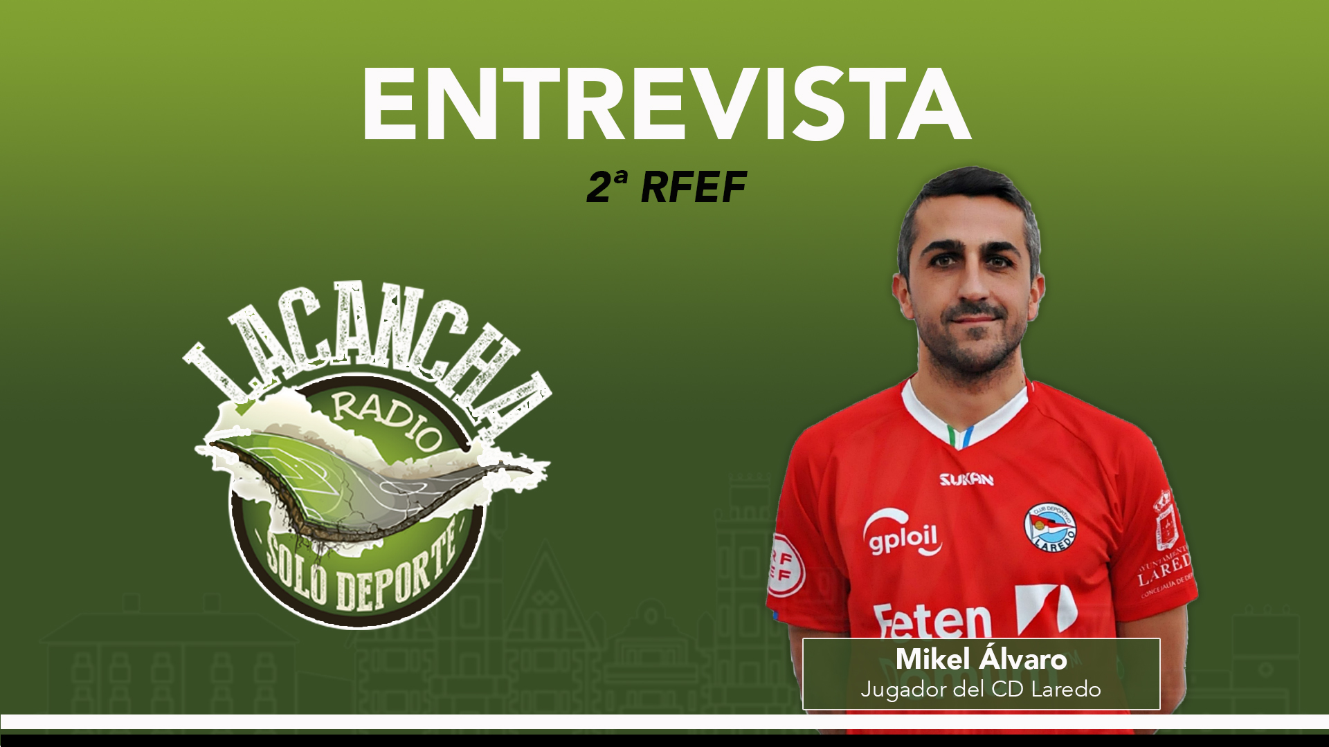 Entrevista con Mikel Álvaro, jugador del CD Laredo (21/02/2023)