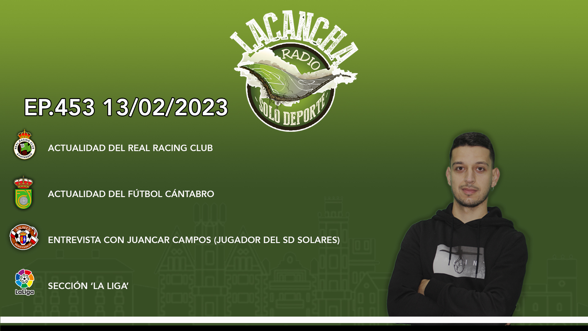La Cancha Ep. 453 (13/02/2023)