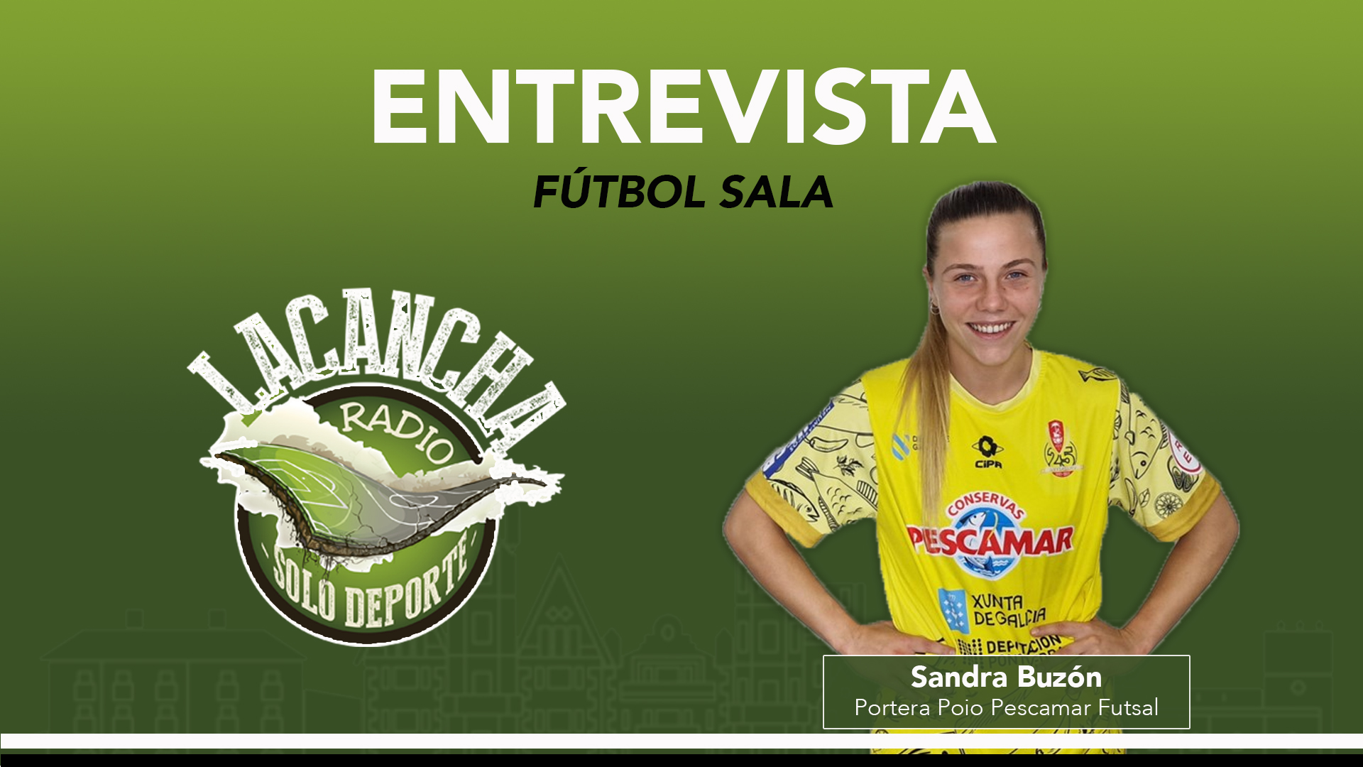 Entrevista con Sandra Buzón, portera de la Selección Española de fútbol sala (23/02/2023)