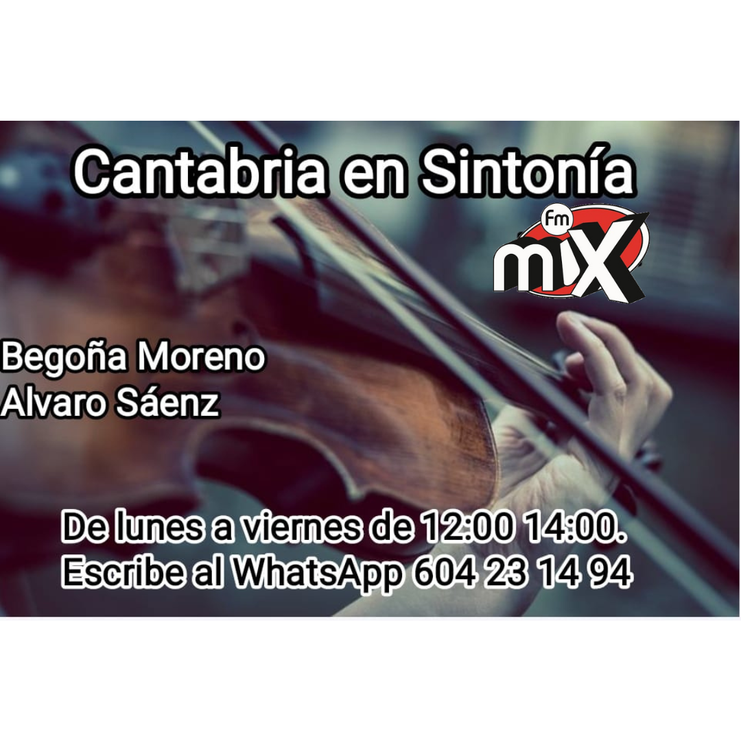 Cantabria en Sintonía en Mix FM. Viernes 03-02-2023