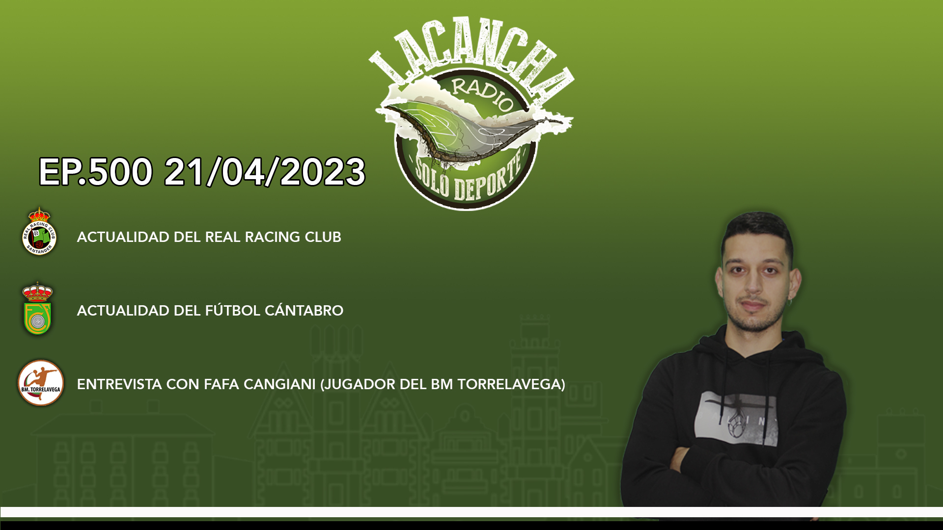 La Cancha Ep. 500 (21/04/2023)