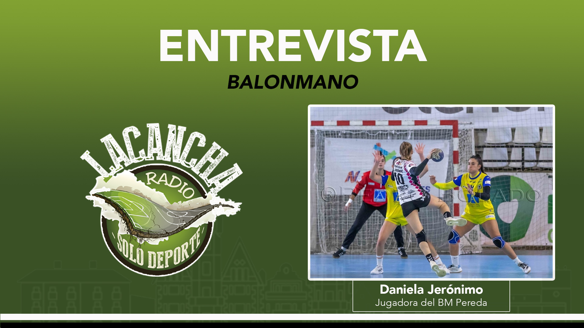 Entrevista con Daniela Jerónimo, jugadora del BM Pereda (09/06/2023)