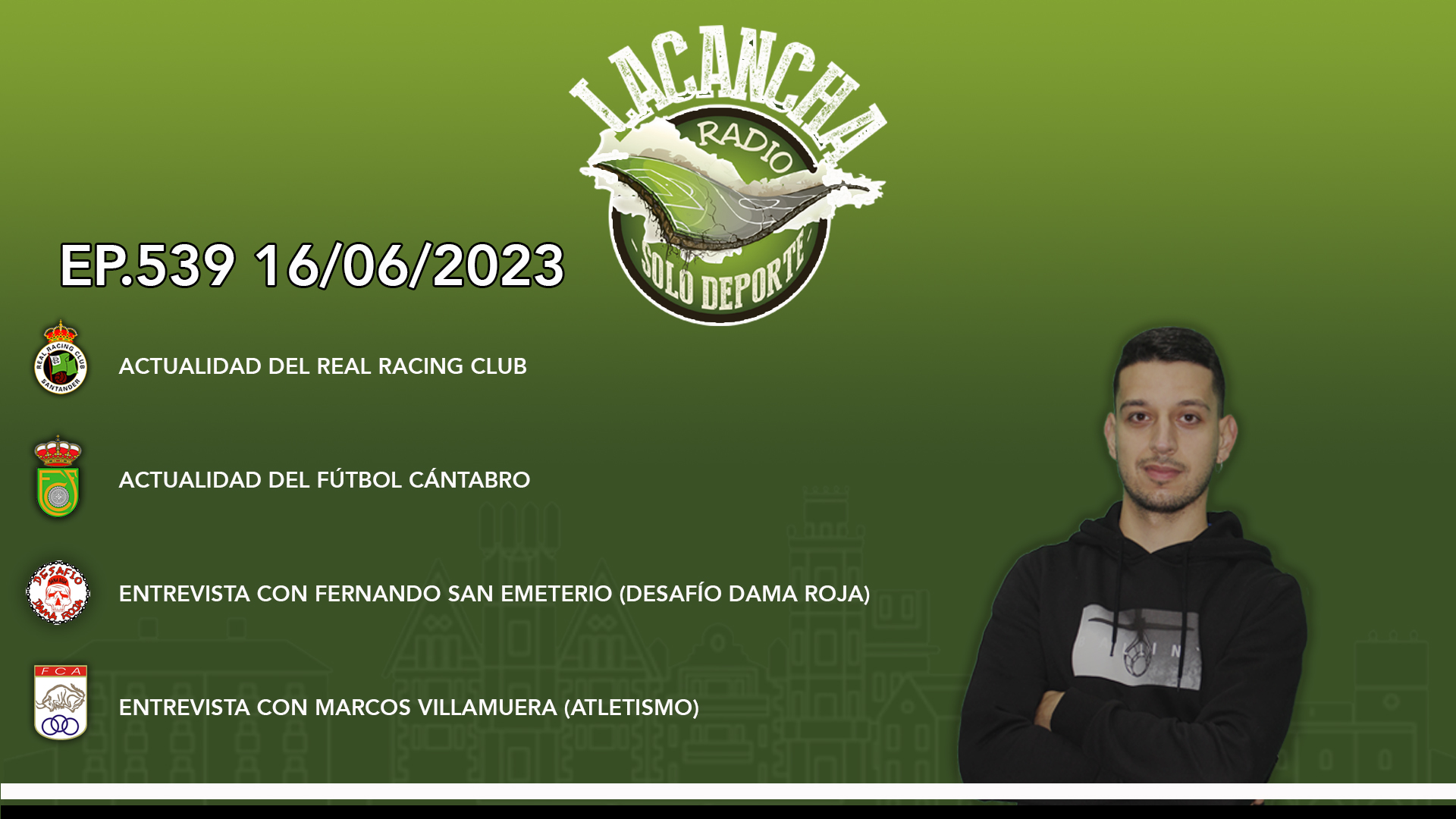 La Cancha Ep. 539 (16/06/2023)