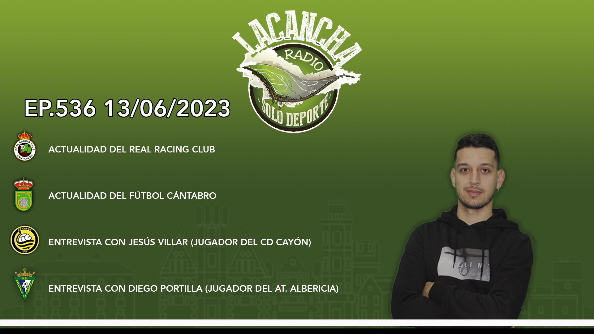 La Cancha Ep. 536 (13/06/2023)