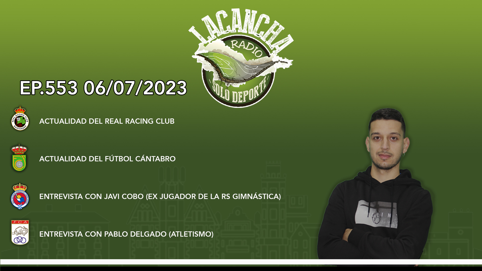 La Cancha Ep.553 (06/07/2023)