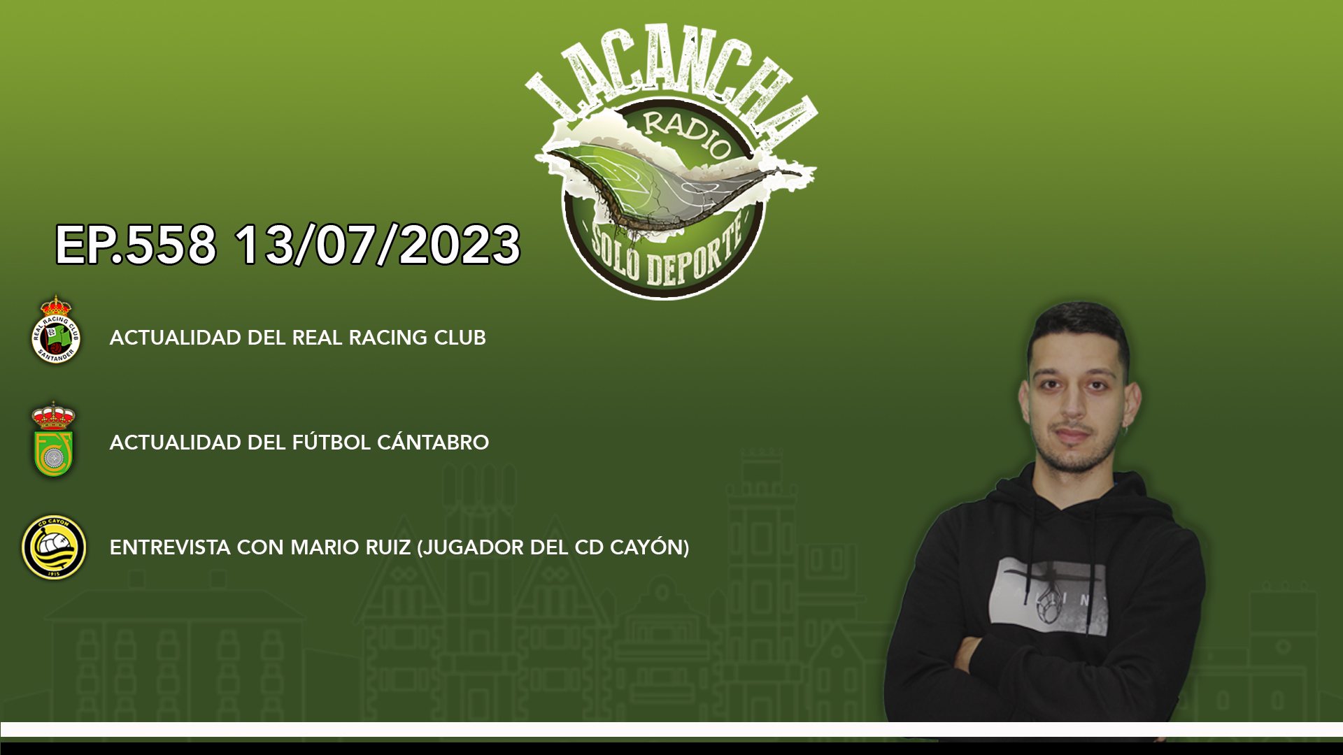 La Cancha Ep. 558 (13/07/2023)