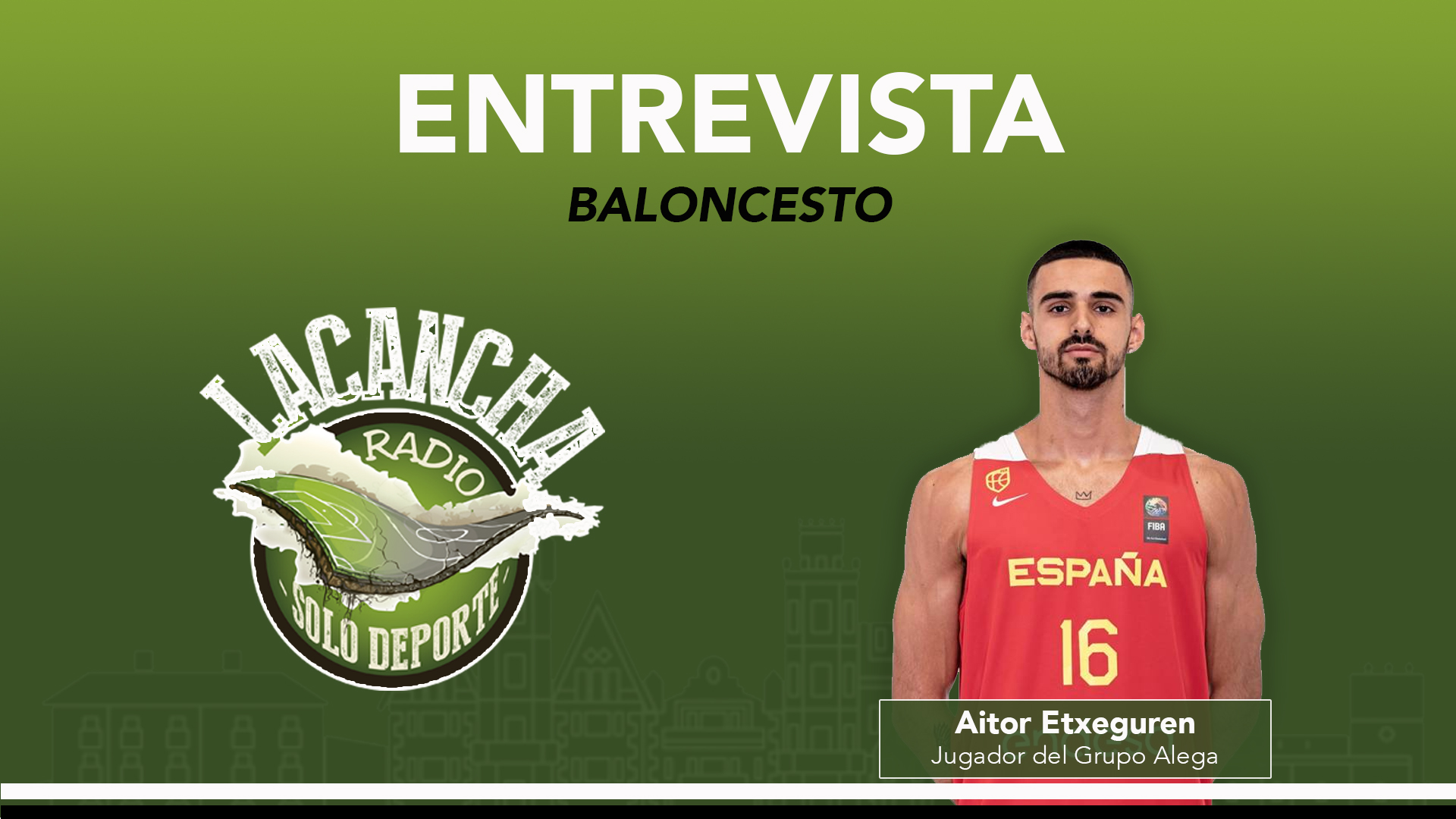 Entrevista con Aitor Etxeguren, jugador del Grupo Alega Cantabria (03/08/2023)