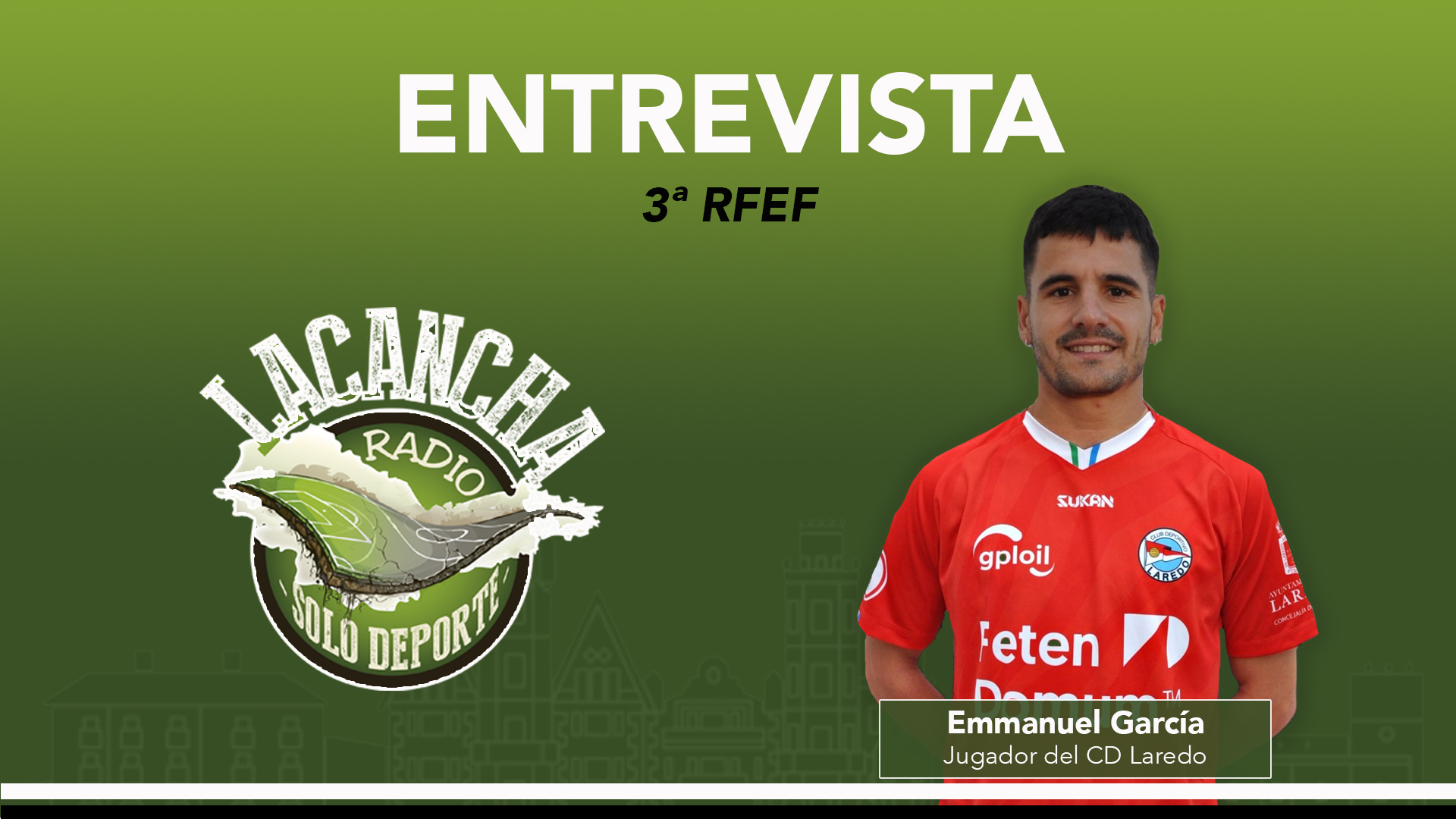 Entrevista con Emmanuel García, jugador del CD Laredo (21/08/2023)
