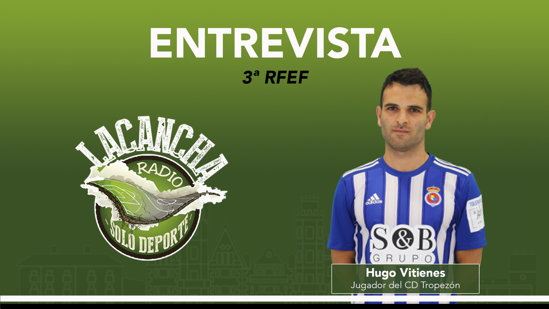 Entrevista con Hugo Vitienes, jugador del CD Tropezón (25/08/2023)