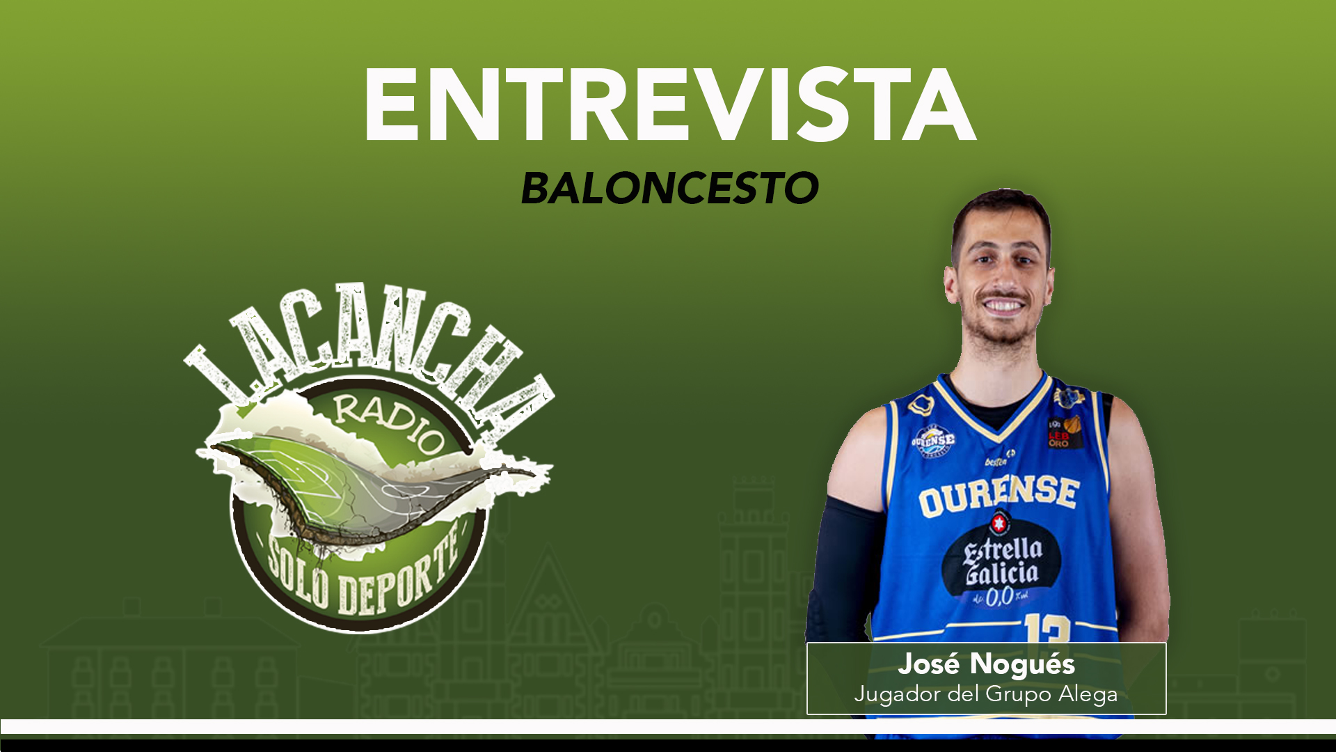 Entrevista con José Nogués, jugador del Grupo Alega Cantabria (10/08/2023)