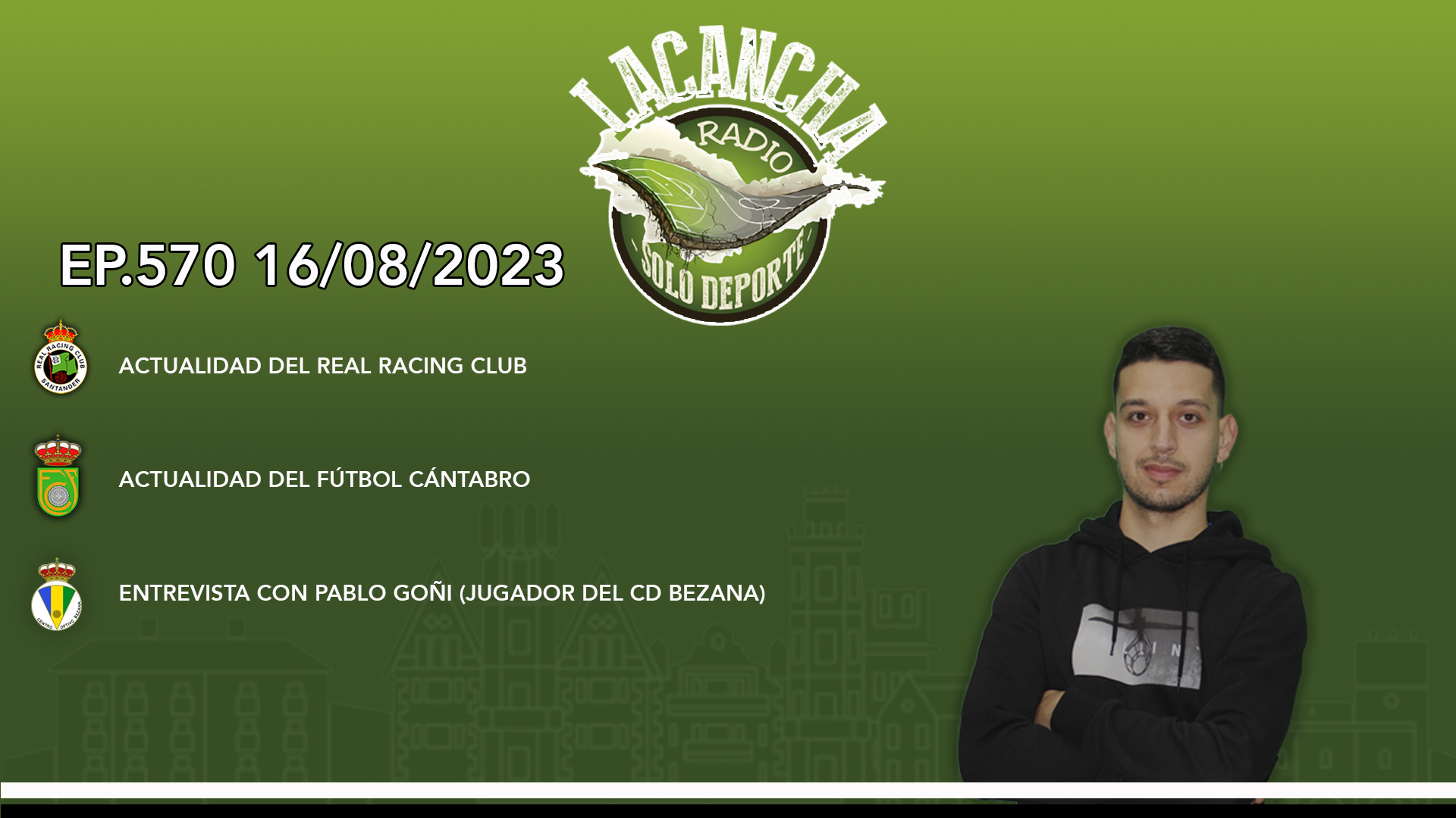 La Cancha Ep. 570 (16/08/2023)
