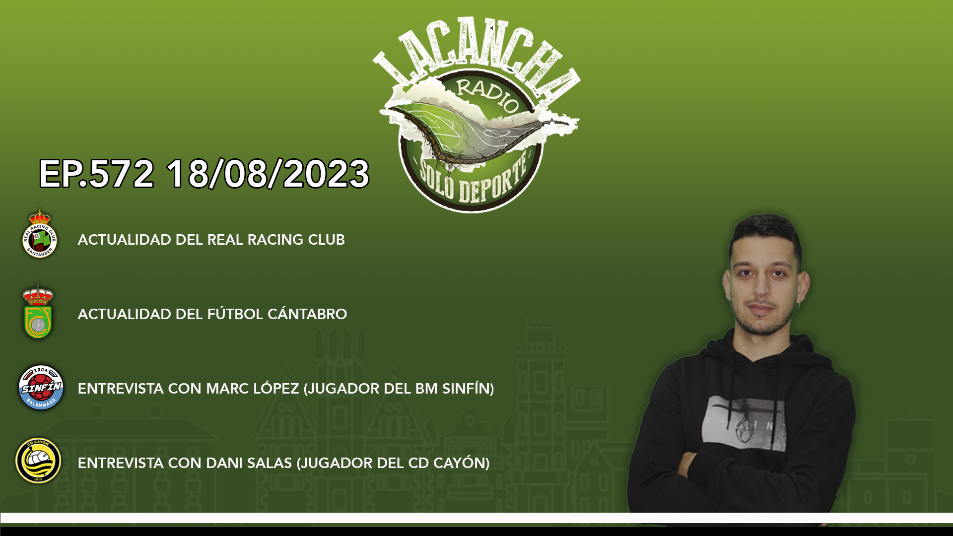 La Cancha Ep. 572 (18/08/2023)