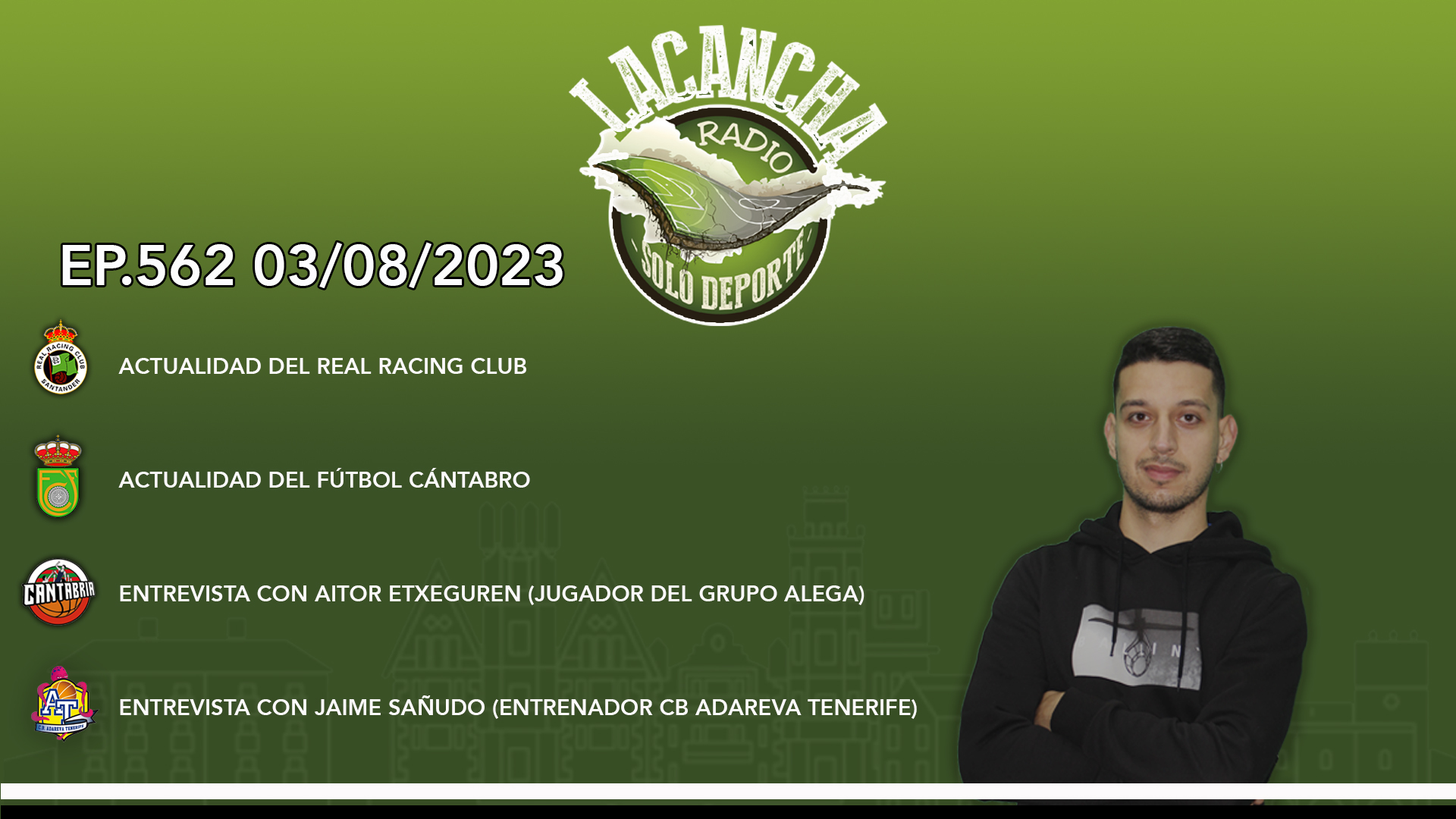 La Cancha Ep. 562 (03/08/2023)