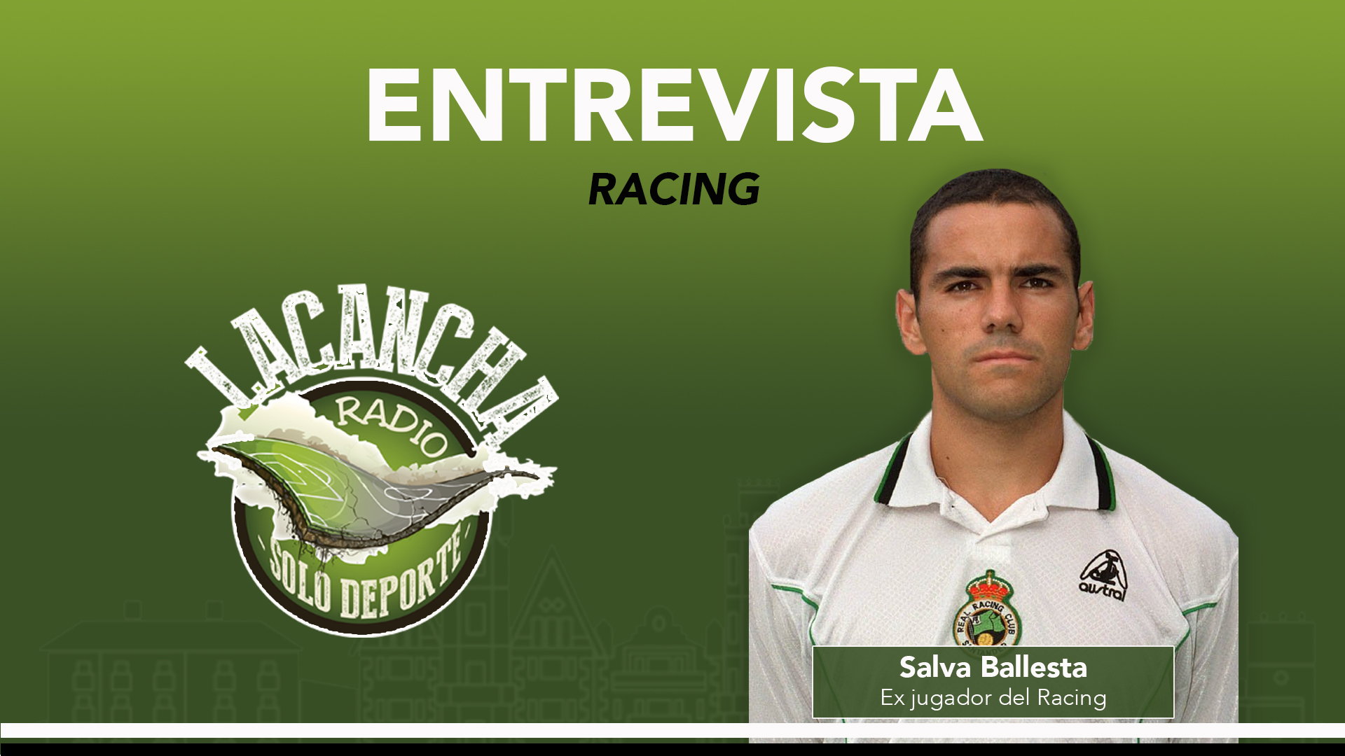 Entrevista con Salva Ballesta, ex futbolista del Racing de Santander (17/08/2023)