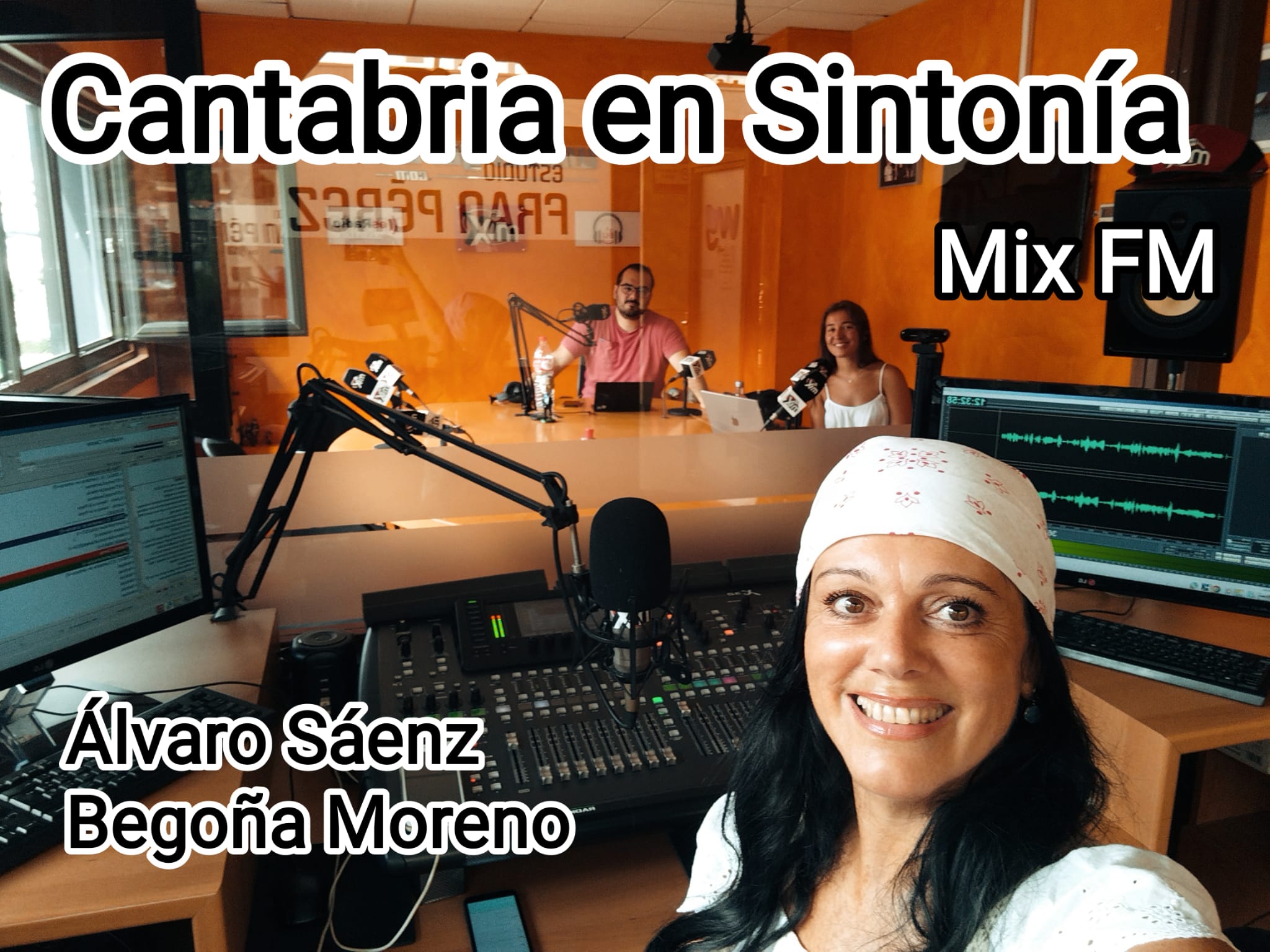 Cantabria en Sintonía en Mix FM. Lunes 14-08- 2023