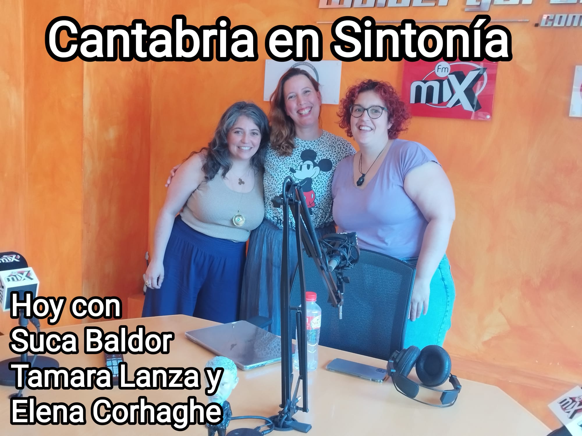 Cantabria en Sintonía en Mix FM. Martes 22-08- 2023